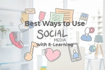 Best Ways to Use Social Networks in eLearning