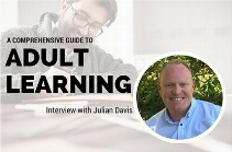 A Comprehensive Guide to Adult Learning - Interview with Julian Davis