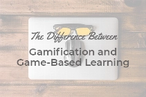 The Difference Between Gamification and Game-Based Learning