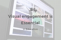 Why Visual Engagement (co-browsing, annotations and video chat) is Essential in Education